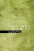 Collected Works of Lucy Fitch Perkins
