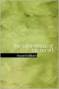 The Superstitions of Witchcraft