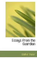 Essays from the Guardian
