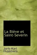 La Biauve Et Saint-Severin