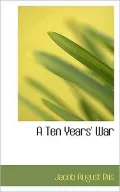 A Ten Years' War