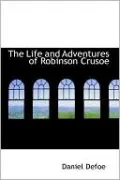Life and Adventures of Robinson Crusoe