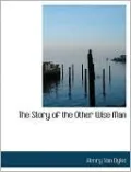 The Story Of The Other Wise Man (Large Print Edition)
