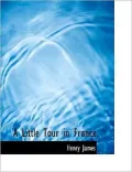 A Little Tour In France (Large Print Edition)