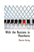 With the Russians in Manchuria