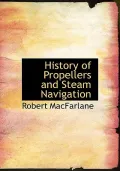 History of Propellers and Steam Navigation