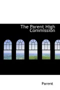 The Parent High Commission