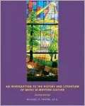 An Introduction to the History and Literature of Music in Western Culture