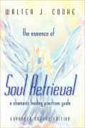 The Essence Of Soul Retrieval