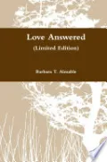 Love Answered (Limited Edition) by Barbara T. Aimable — book cover