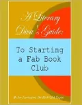 A Literary Diva's Guide to Starting a Fab Book Club