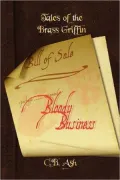 Tales of the Brass Griffin: Bloody Business