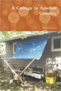 A Cottage in Another Country
