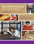 International Business: The Challenges of Globalization (Custom Edition for San Fransisco St...