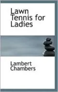 Lawn Tennis For Ladies