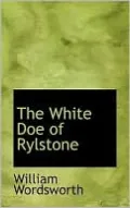 The White Doe of Rylstone