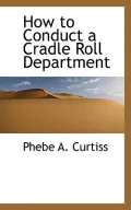 How to Conduct a Cradle Roll Department