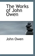 The Works of John Owen