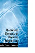 Theoretical Elements of Electrical Engineering