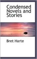 Condensed Novels and Stories
