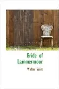 Bride of Lammermoor