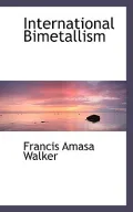 International Bimetallism