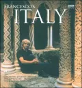 Francesco's Italy: A Personal Journey through Italian Culture- Past and Present
