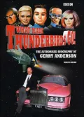 What Made Thunderbirds Go! The Authorized Biography of Gerry Anderson