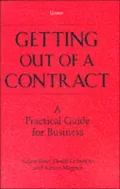 Getting Out of a Contract - A Practical Guide for Business