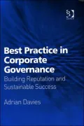 The Practice of Corporate Governance