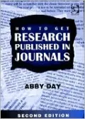 How to Get Research Published in Journals: Second Edition