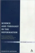 Science and Theology in the Reformation: Interpretations of Astronomical Observation in Sixteenth-Century Germany