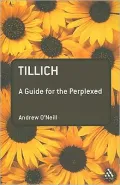 Tillich: A Guide for the Perplexed