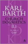 Church Dogmatics: The Doctrine of God; The Knowledge of God, Vol. 1
