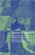 Aquinas on Scripture : An Introduction to His Biblical Commentaries