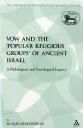 Vow and the 'Popular Religious Groups' of Ancient Israel