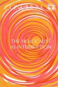 The Holocaust as Interruption, Vol. 175