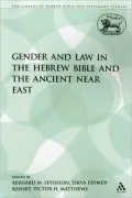 Gender And Law In The Hebrew Bible And The Ancient Near East