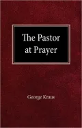The Pastor at Prayer