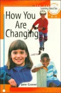 How You Are Changing