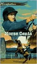 Horse Cents, Vol. 2