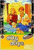 Dog Days (The Misadventures of Willie Plummet Series #14), Vol. 14