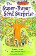 The Super-Duper Seed Surprise