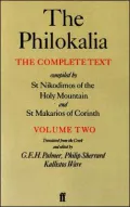 Philokalia: The Complete Text compiled by St Nikodimos of the Holy Mountain and St Makarios of Corinth, Vol. 2