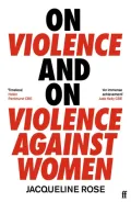 On Violence and on Violence Against Women