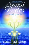 Contact Your Spirit Guides to Enrich Your Life