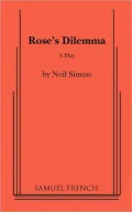 Rose's Dilemma