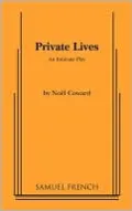 Private Lives: An Intimate Comedy