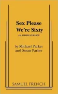 Sex Please We'Re Sixty