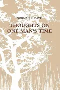Thoughts on One Man's Time